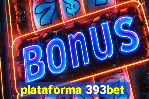 plataforma 393bet